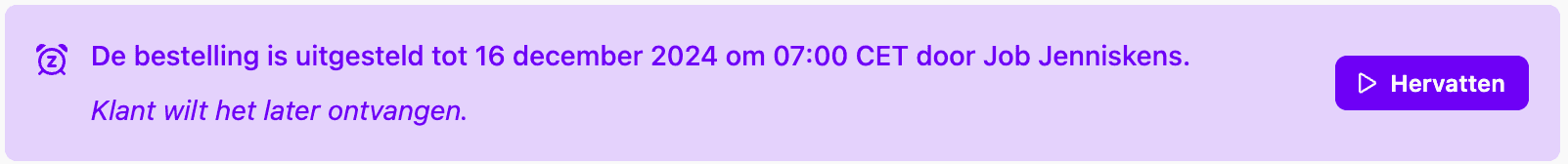 Postpone order option in the order action menu